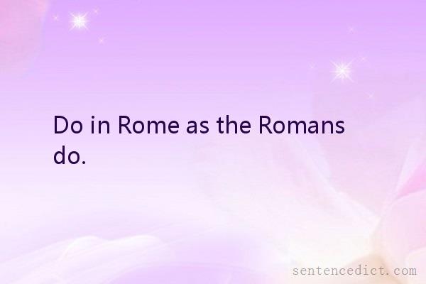 Good sentence's beautiful picture_Do in Rome as the Romans do.