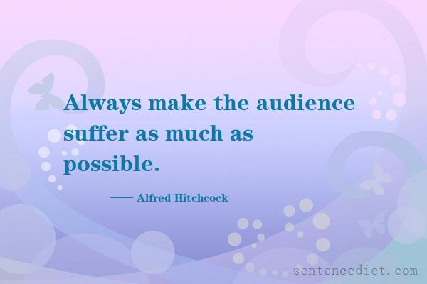 Good sentence's beautiful picture_Always make the audience suffer as much as possible.
