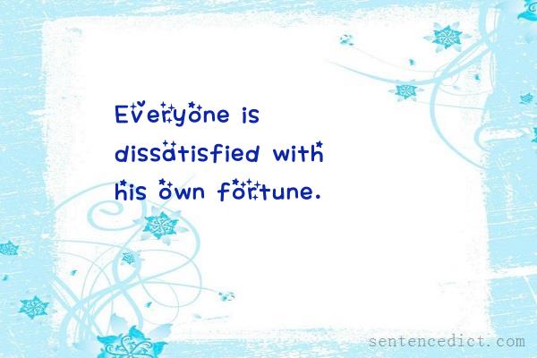 Good sentence's beautiful picture_Everyone is dissatisfied with his own fortune.