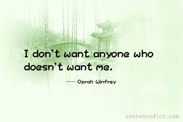 Good sentence's beautiful picture_I don't want anyone who doesn't want me.