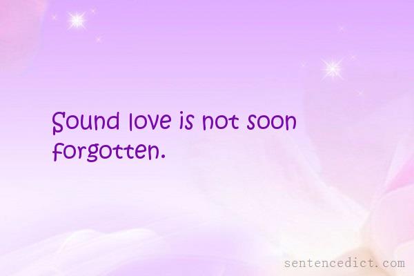 Good sentence's beautiful picture_Sound love is not soon forgotten.