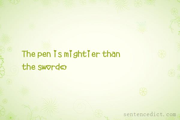 Good sentence's beautiful picture_The pen is mightier than the sword.