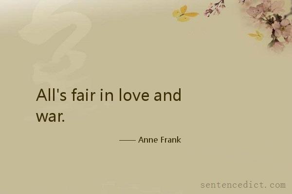 Good sentence's beautiful picture_All's fair in love and war.