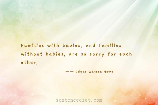Good sentence's beautiful picture_Families with babies, and families without babies, are so sorry for each other.
