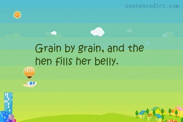 Good sentence's beautiful picture_Grain by grain, and the hen fills her belly.
