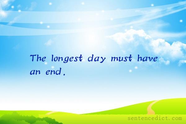 Good sentence's beautiful picture_The longest day must have an end.